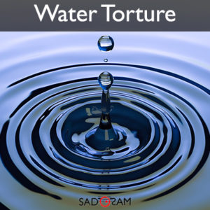 Water torture